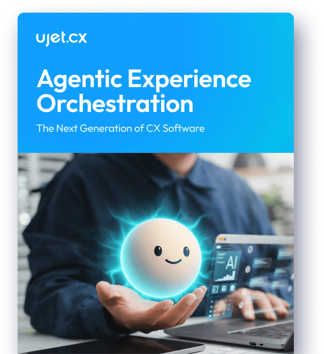 UJET Agentic Experience Orchestration platform for next generation AI-powered customer experience software